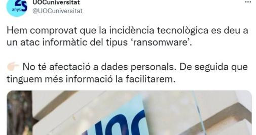 Tuit de la UOC en que reconoce un ciberataque por 'ransomware'