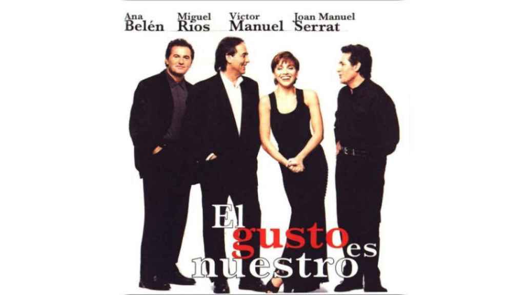 Portada del disco que los cuatro artistas: Serrat, Miguel Ríos, Víctor Manuel y Ana Belén, grabaron tras la gira 'El gusto es nuestro' / EUROPA PRESS