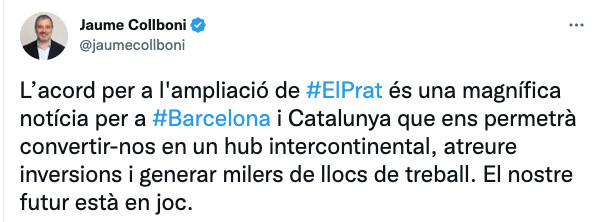 Tuit de Jaume Collboni aplaudiendo la ampliación del aeropuerto de El Prat