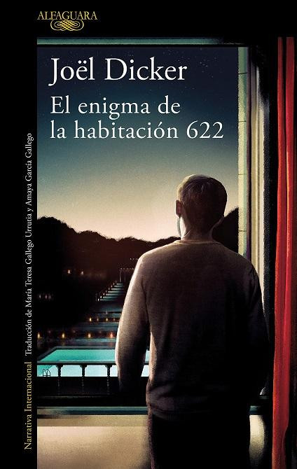 El enigma de la habitación 622 / ALFAGUARA