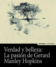 verdad y belleza la pasion de gerard manley hopkins_ Gabriel Insausti