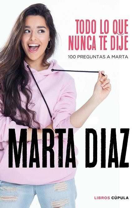 Portada del libro Todo lo que nunca te dije / PLANETADELIBROS