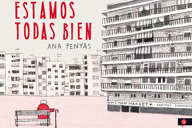 Portada del cómic 'Estamos todas bien', de Ana Penyas / CÓMIC BARCELONA