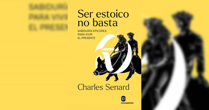 'Ser estoico no basta', el libro de Senard
