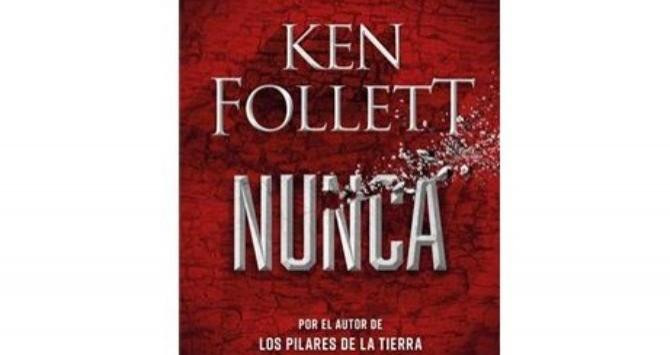 Portada del nuevo libro de Ken Follet EDITORIAL PLAZA & JANÉS