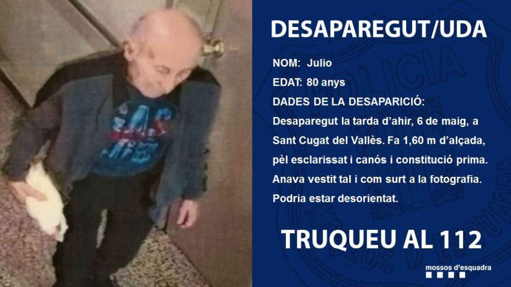 Julio ya ha sido localizado sano y salvo / MOSSOS