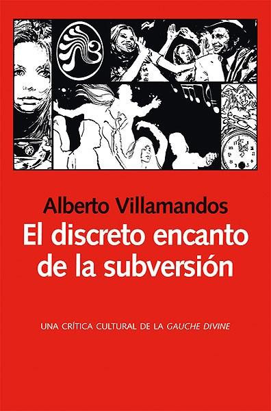 el discreto encanto de la subversion