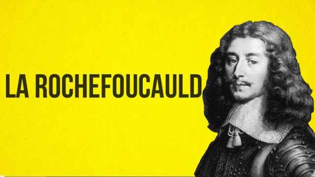 El aristócrata y pensador francés La Rochefoucauld