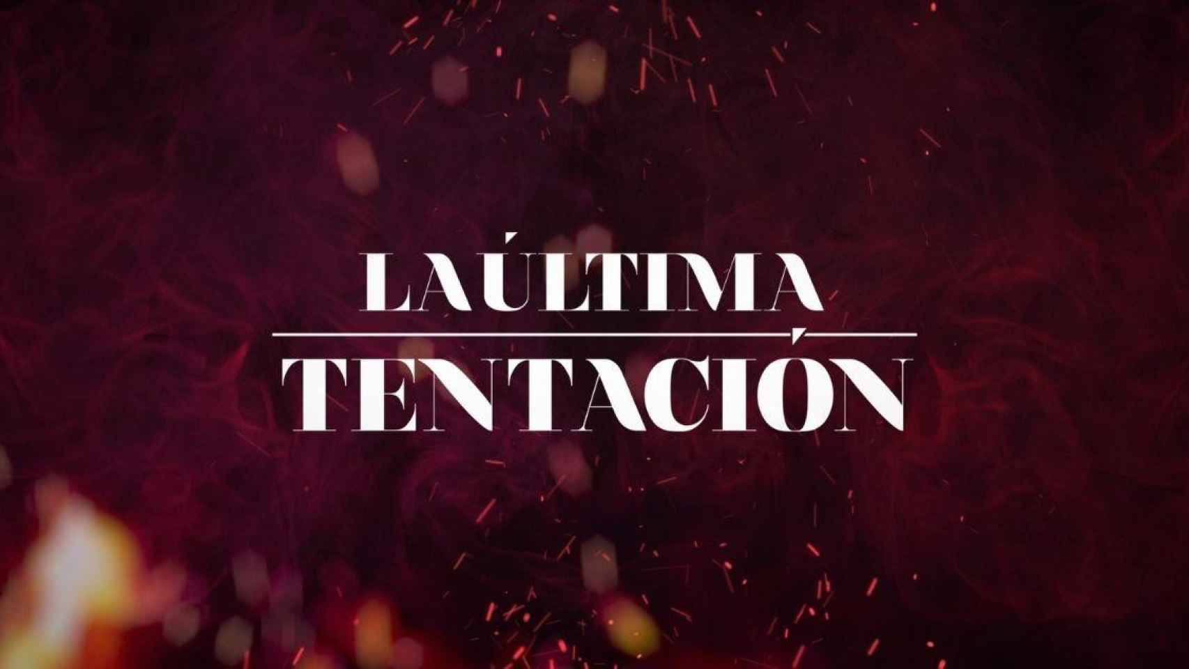 Cartel de 'La última tentación' / MEDIASET