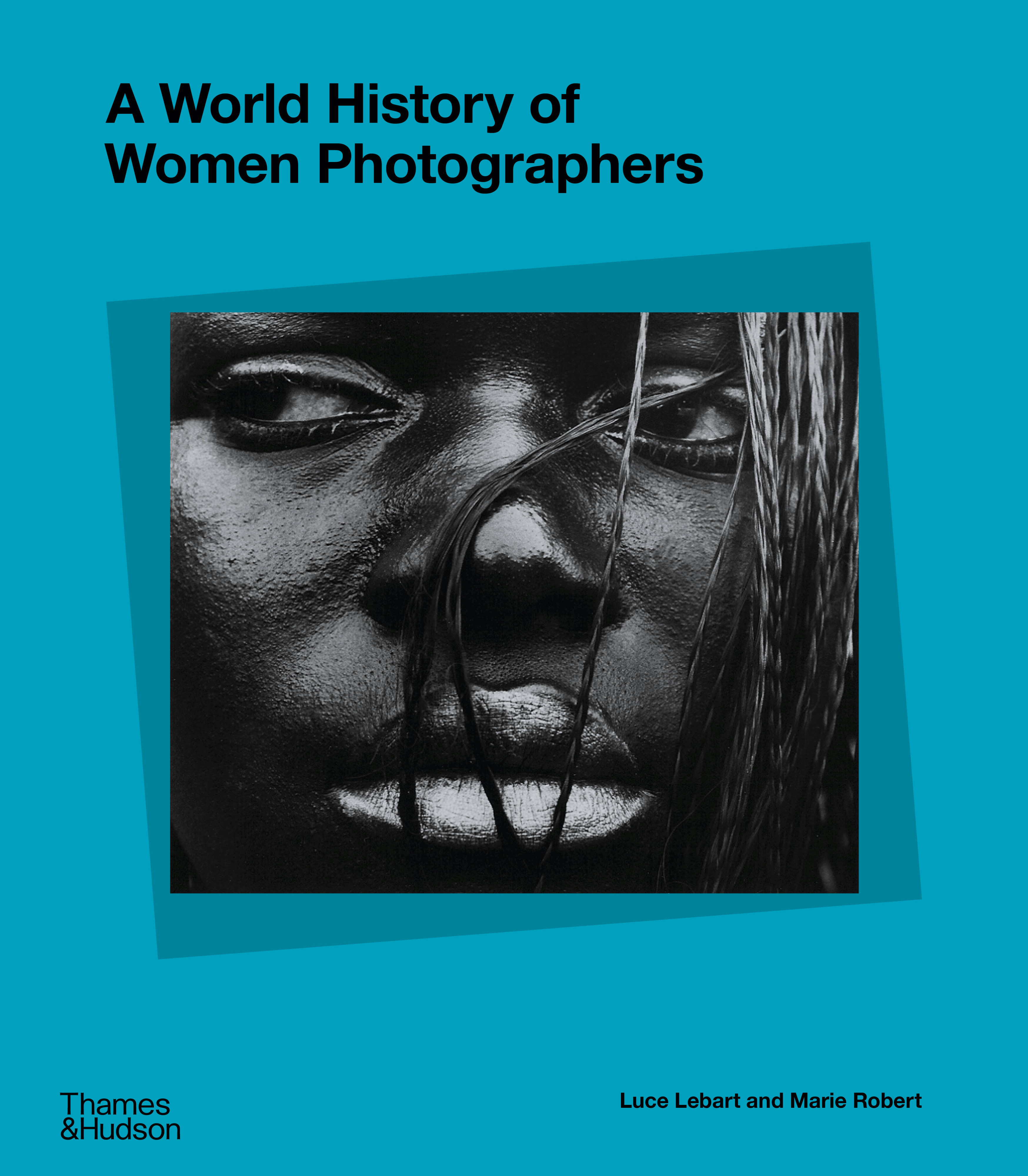 Portada del libro 'A World History of Women Photographers