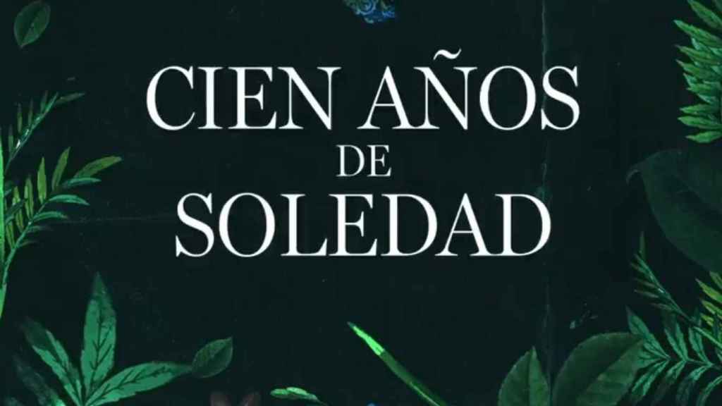 Cartel promocional de Cien años de soledad / NETFLIX