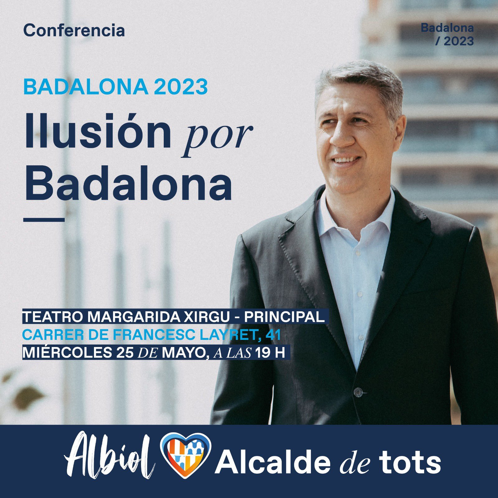 Cartel de la conferencia de Xavier García Albiol para presentar su campaña a las elecciones municipales de 2023 / XAVIER GARCÍA ALBIOL