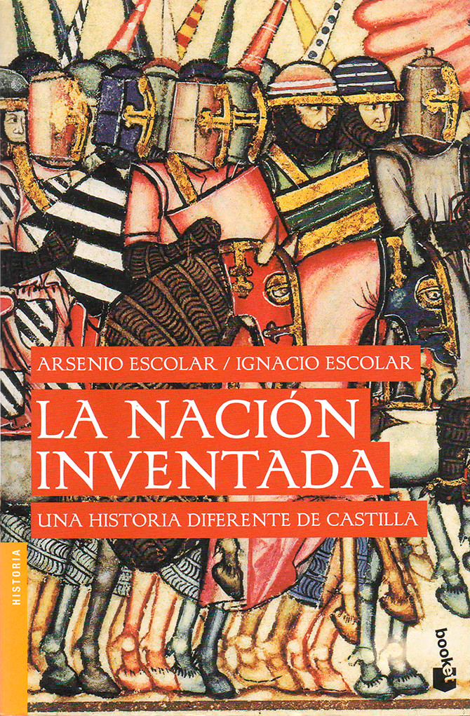 La nación inventada, de Arsenio e Ignacio Escolar