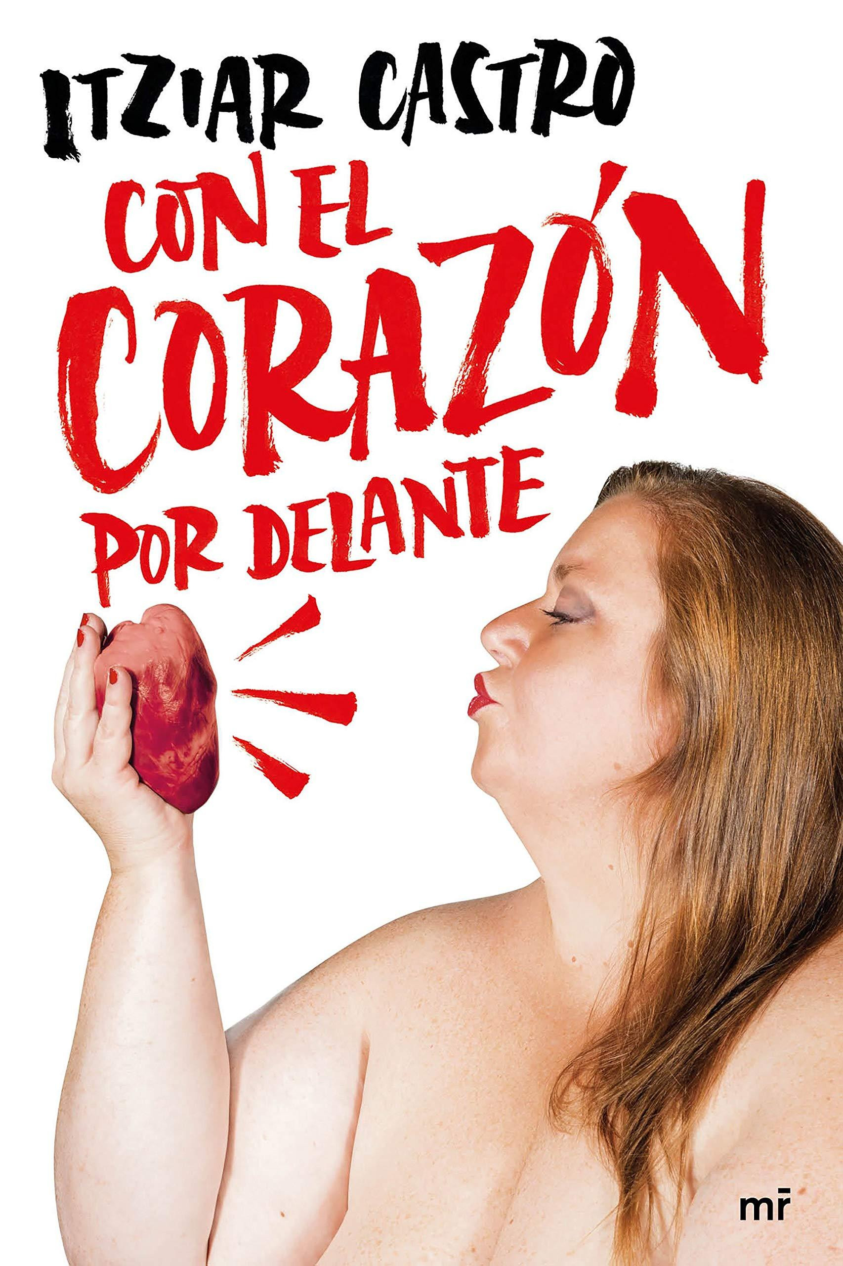 Portada de 'Con el corazón por delante'