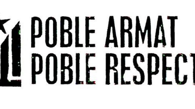 'Pueblo armado, pueblo respetado', lema de la organización Nova Terra Lliure, que defiende la intervención armada contra el Gobierno para conseguir la independencia de Cataluña