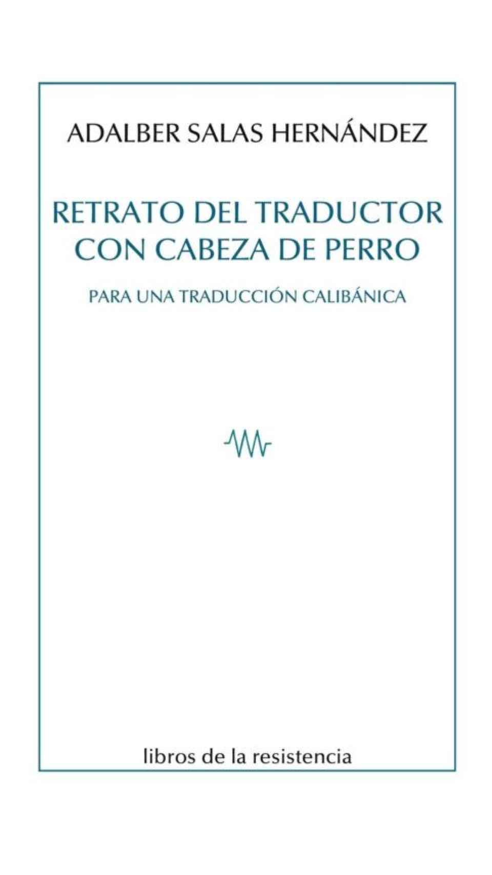 'Retrato del traductor con cabeza de perro'