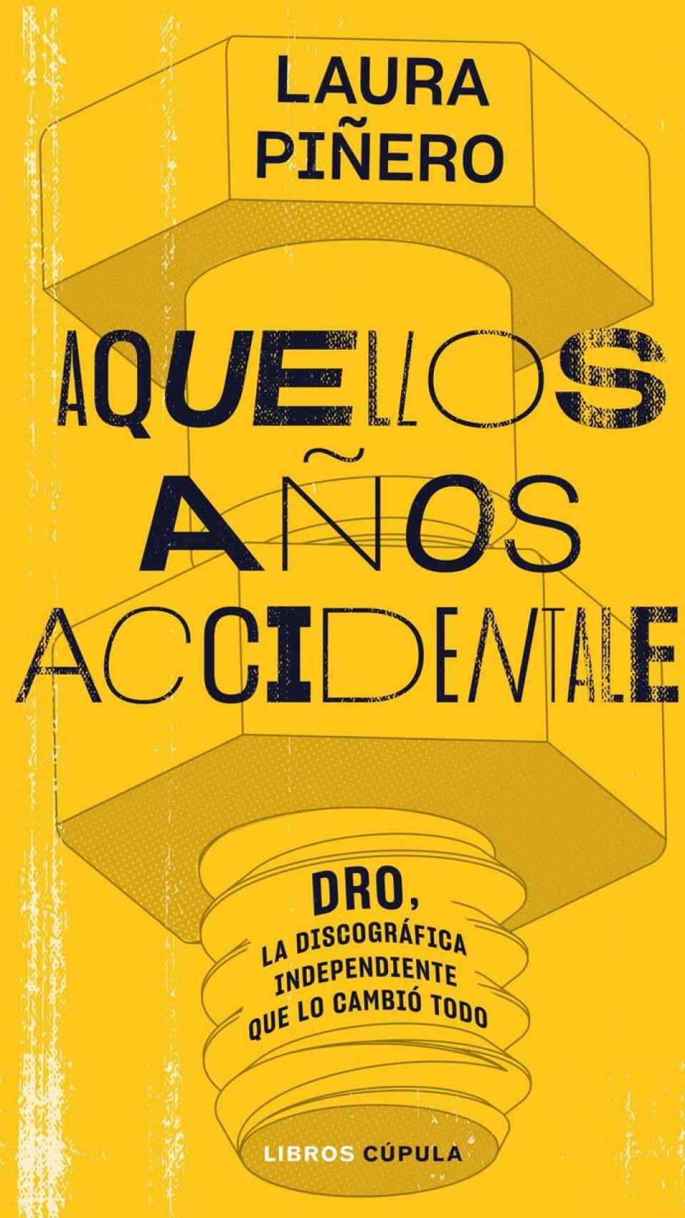 'Aquellos años accidentales'