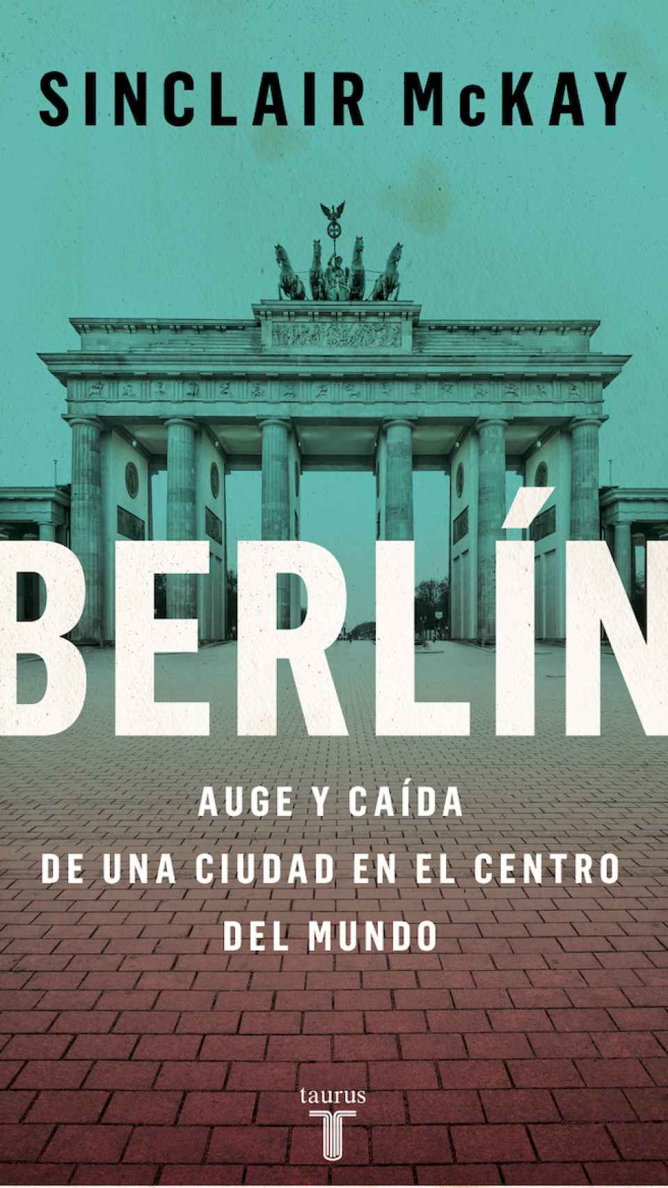 'Berlin' de Sinclair McKay