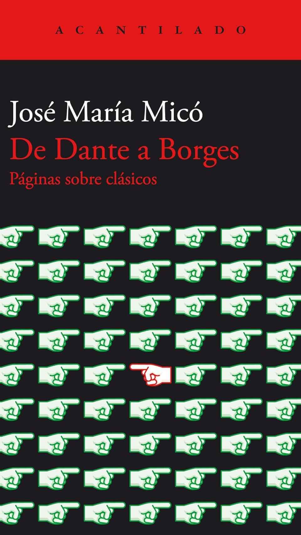 'De Dante a Borges', libro de José María Micó
