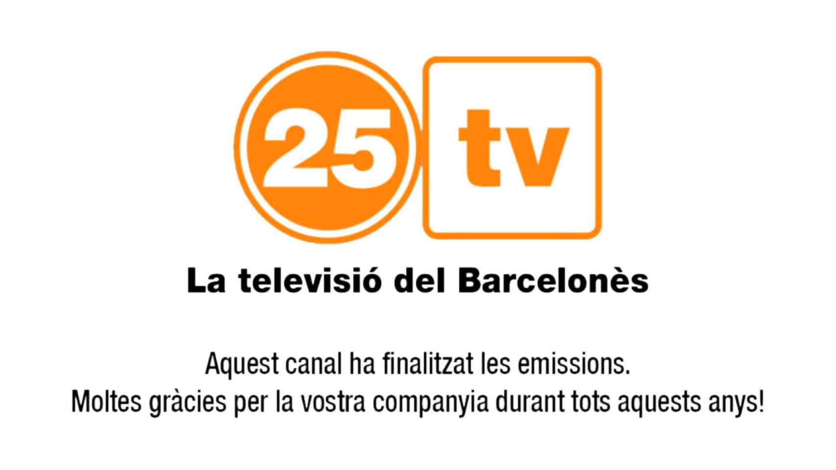 Anuncio del cierre del catalán de televisión 25 TV en su página web