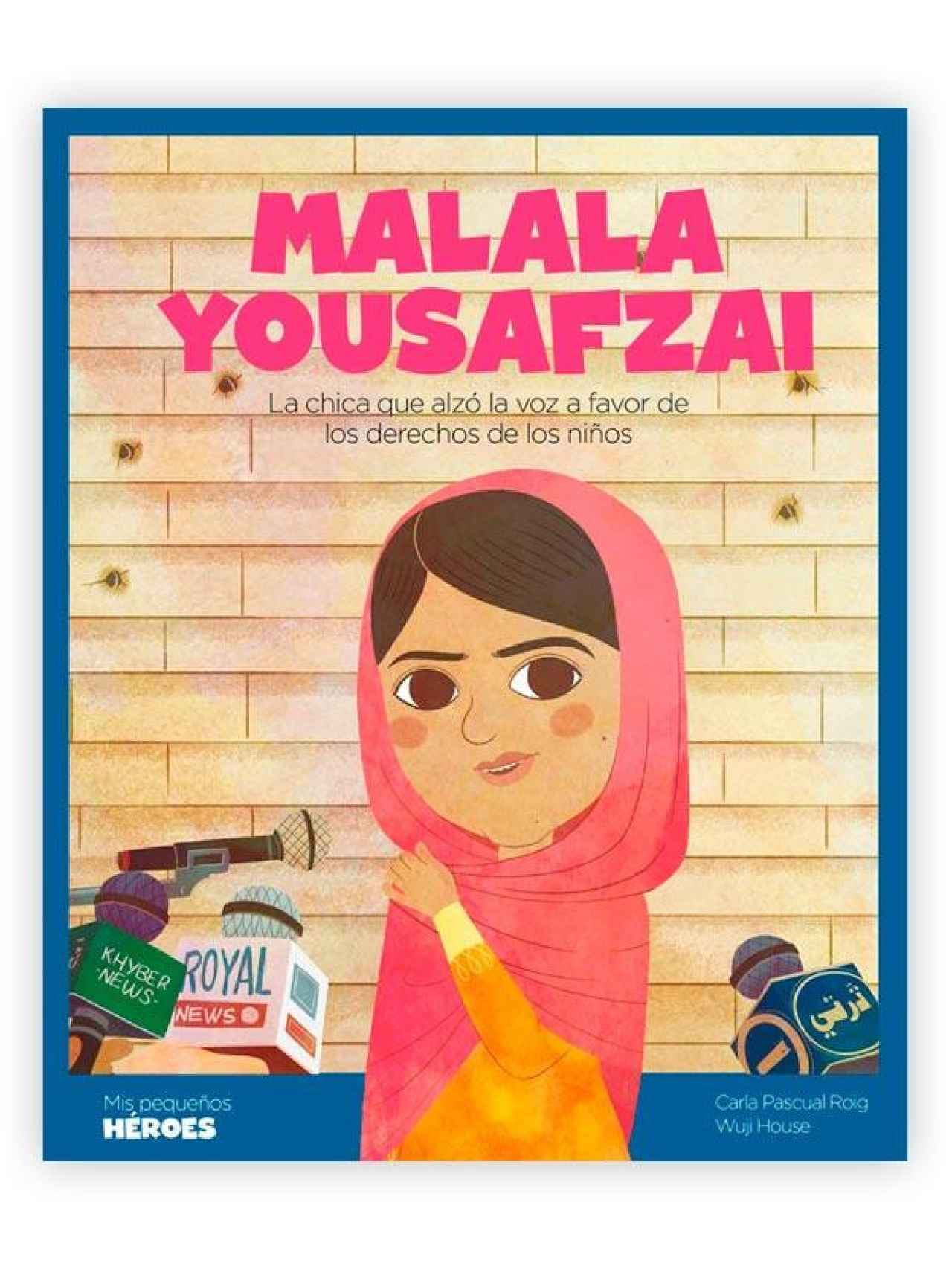 Malala Yousafzai de Carla Pascual Roig y Wugi House