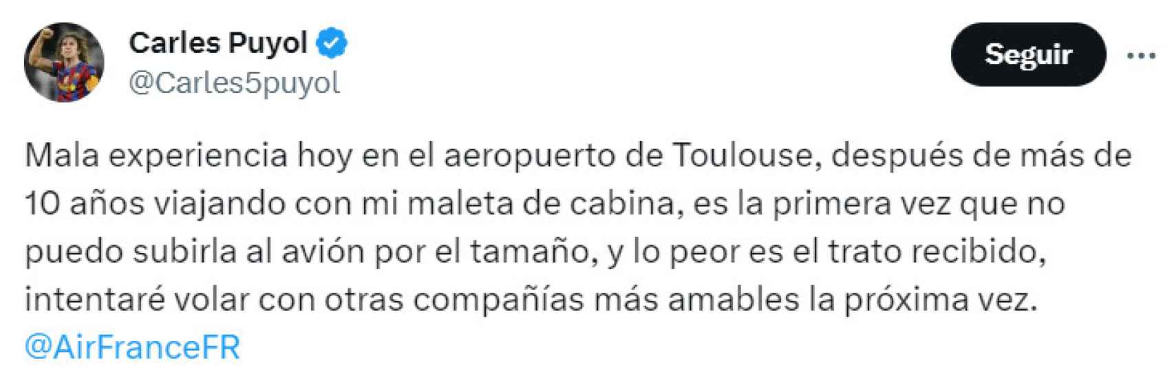 La rajada de Carles Puyol en X tras prohibirle una aerolínea viajar con su maleta de cabina
