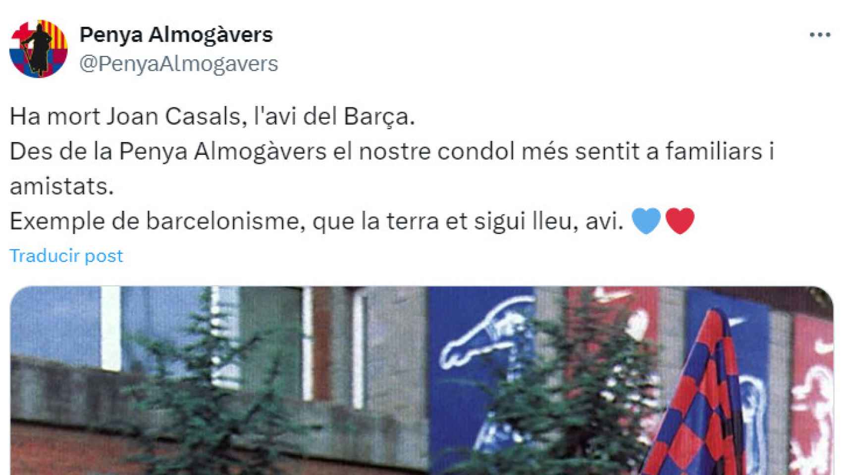 La Penya Almogàvers anuncia la muerte de Joan Casals, L'Avi del Barça