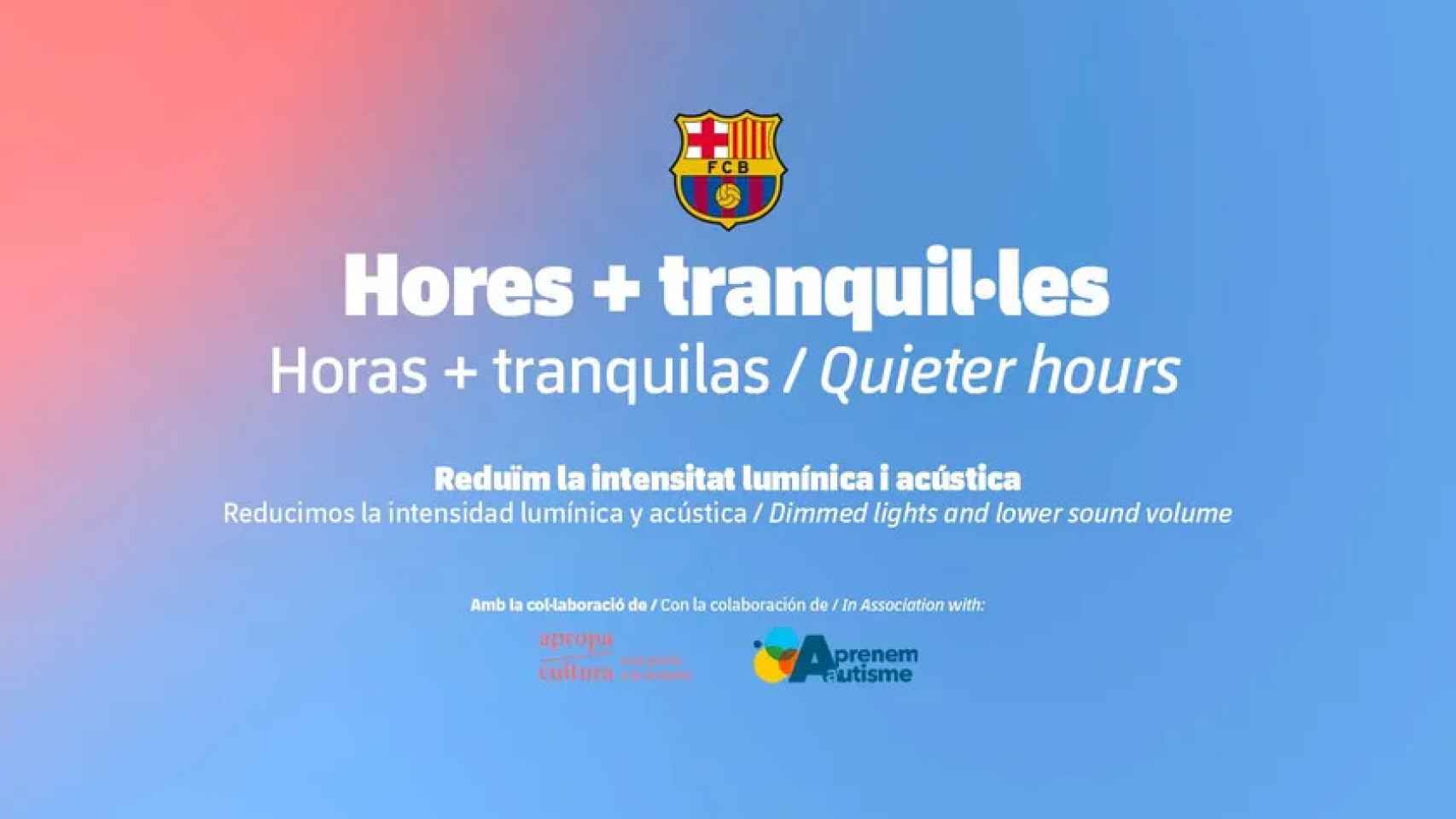 El Barça lanza la iniciativa 'Hores + tranquil·les', para las personas con autismo