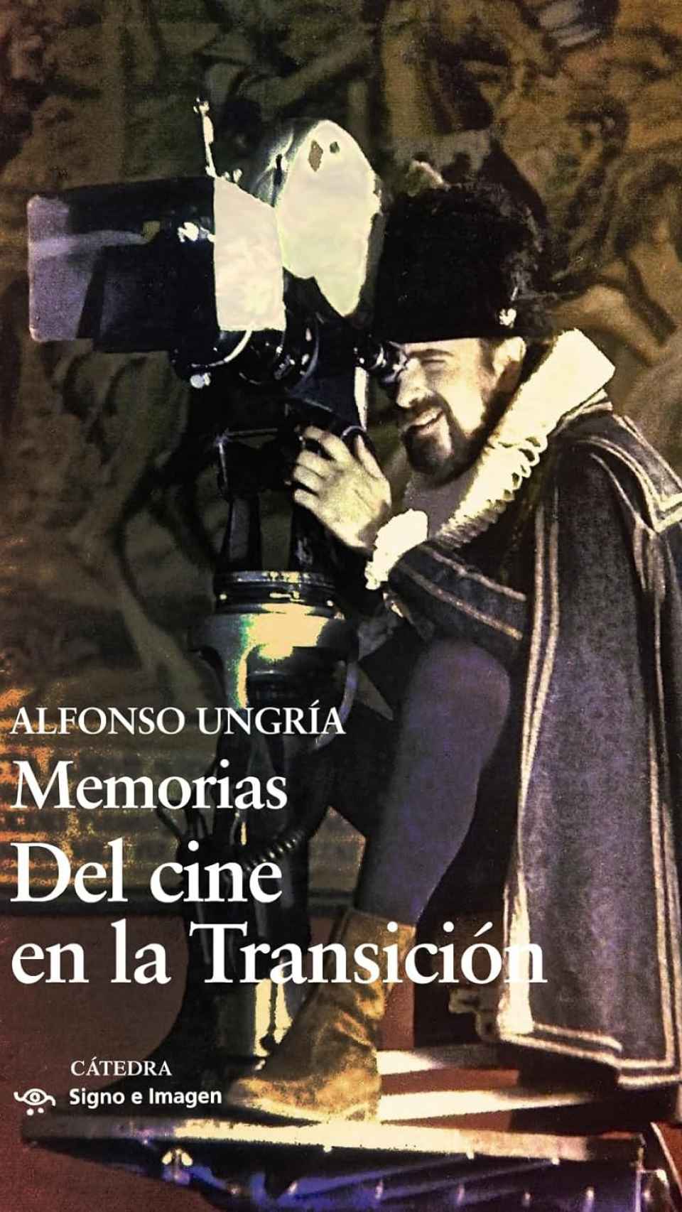 Memorias del cine de la transición, Alfonso Ungría