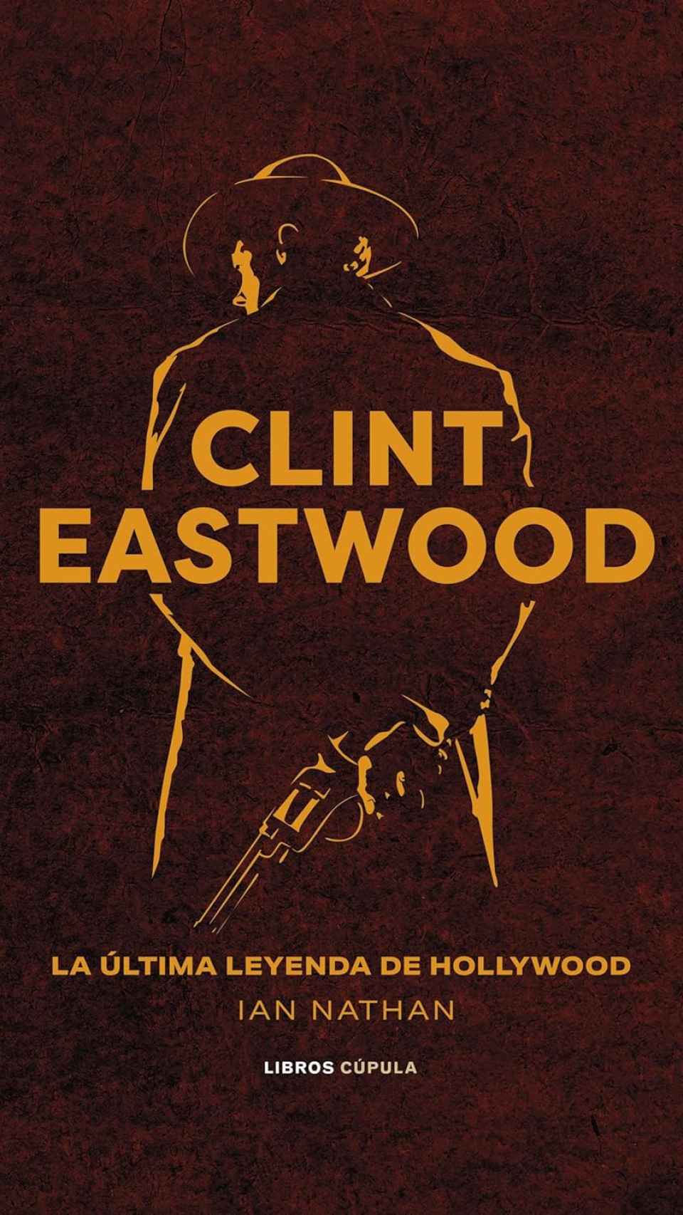 Clint Eastwood. Ian Nathan