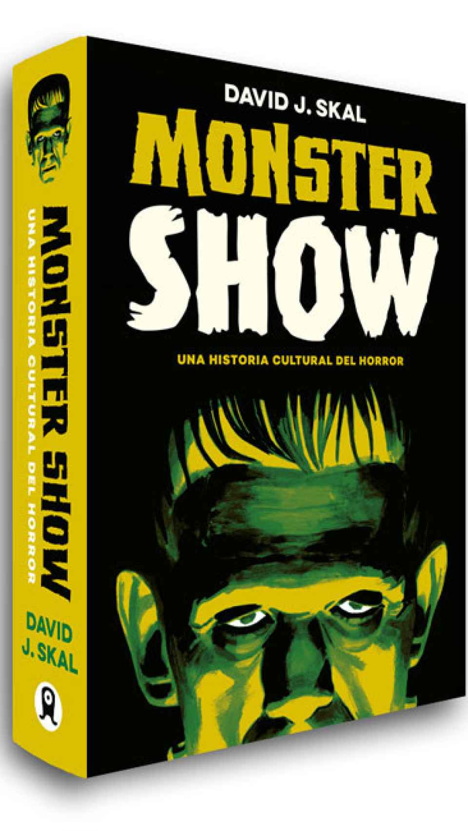 Monster Show. David Skal