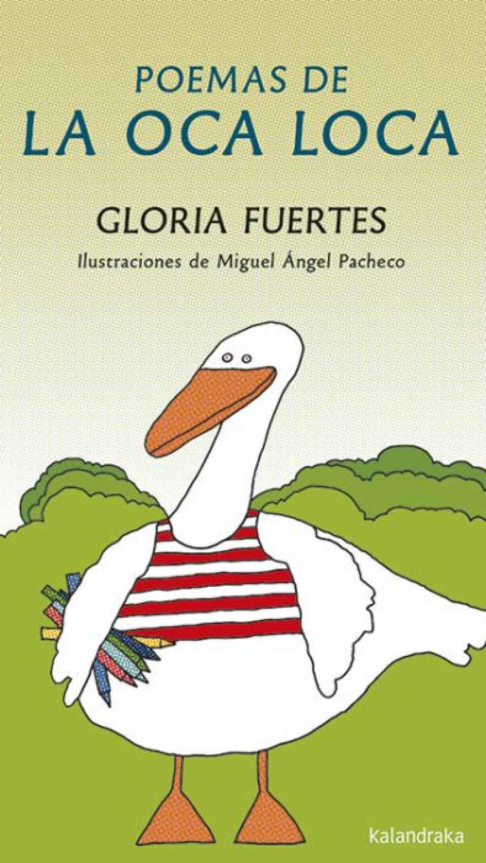 'Poemas de la oca loca', un libro de Gloria Fuertes