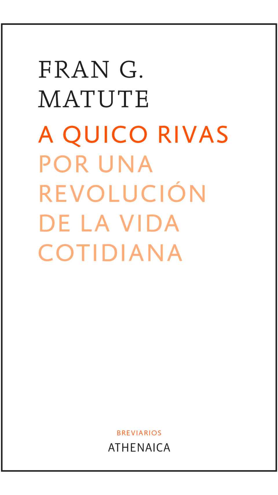 'A Quico Rivas'