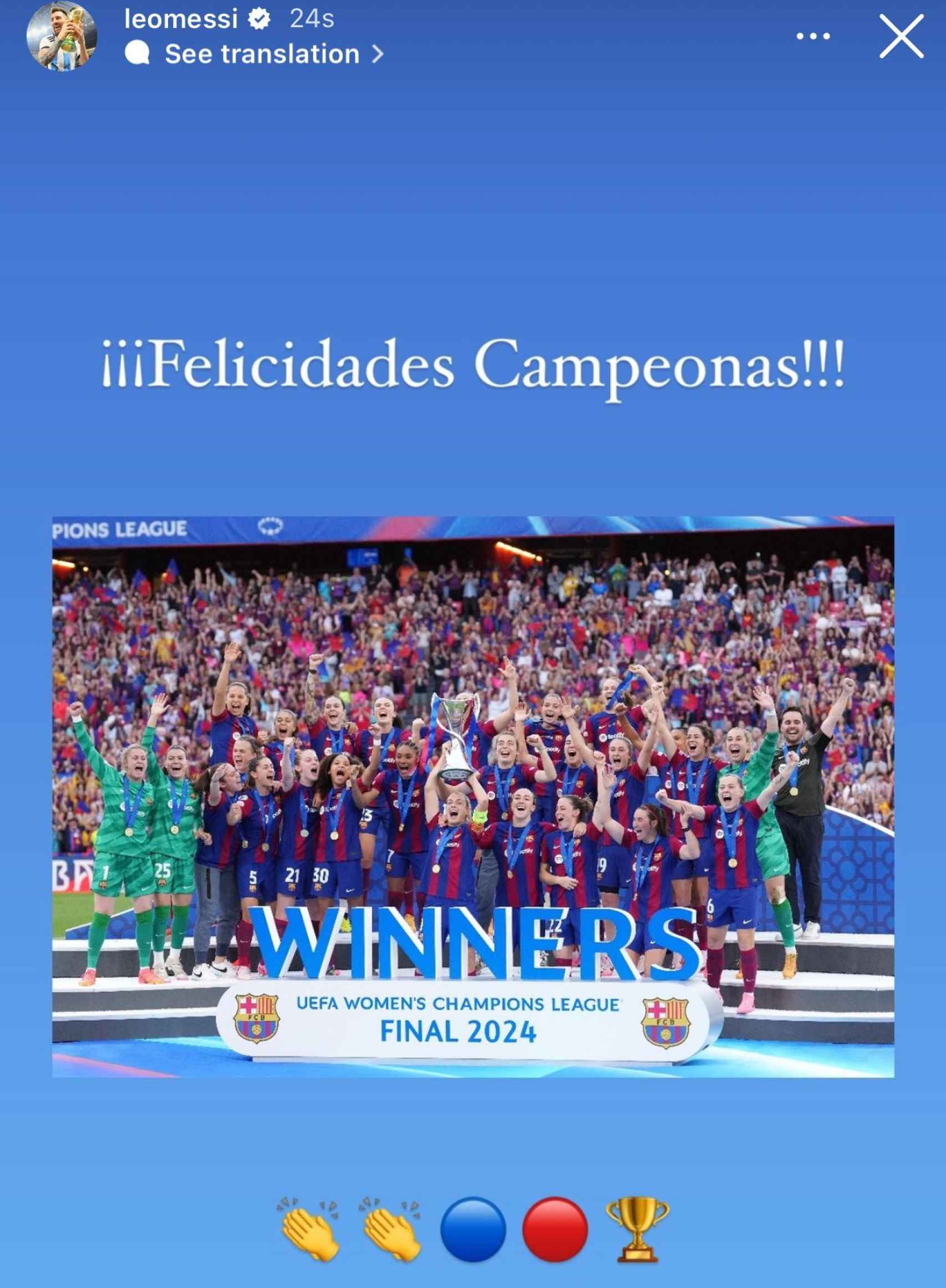 Leo Messi felicita al Barça Femenino por la conquista de la Champions League