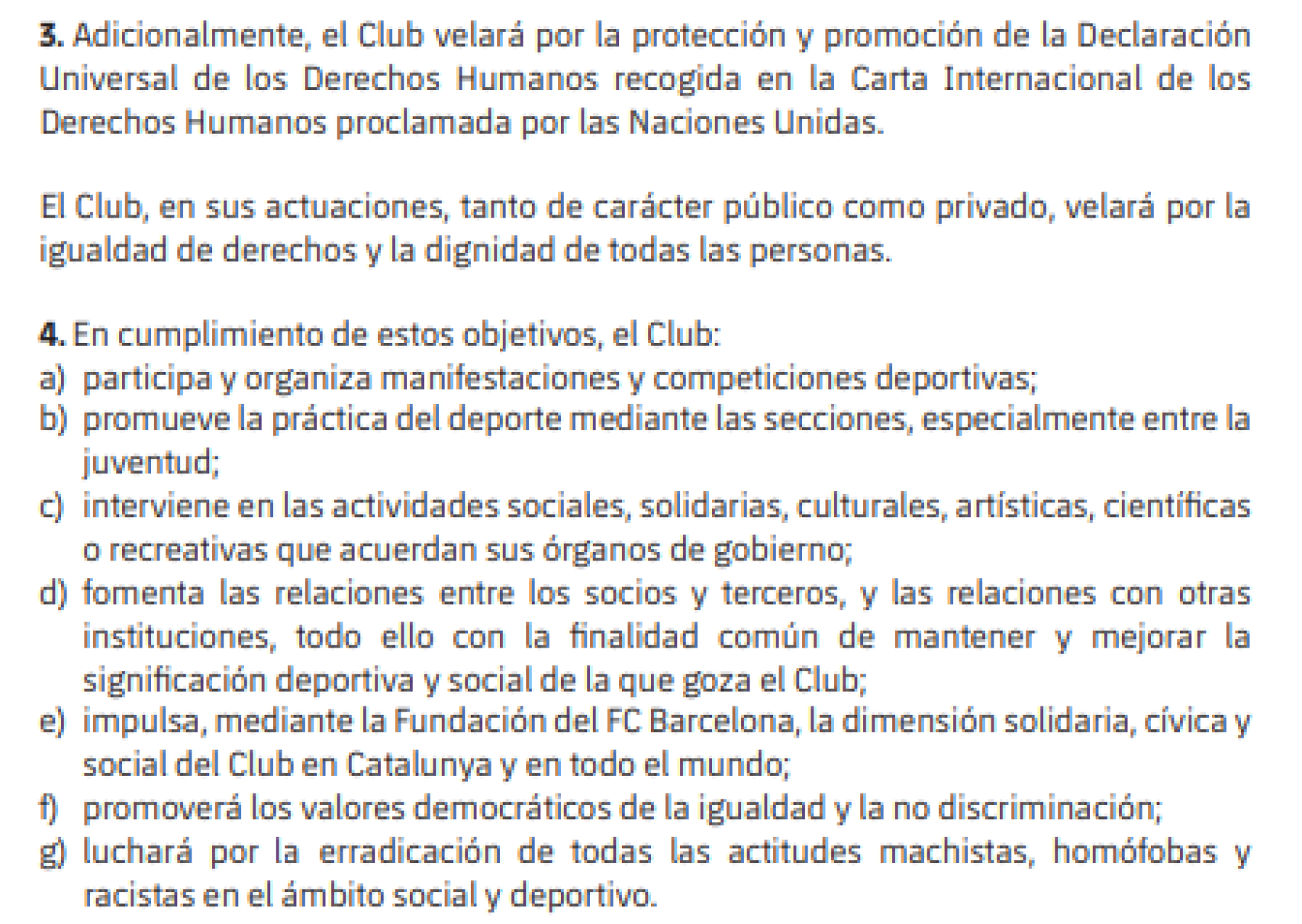 Los artículos 3 y 4 de los estatutos del Barça