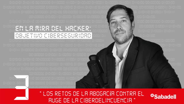 Javier Benito de Vosseler Abogados nos habla de los retos de la abogacía contra el auge de la ciberdelincuencia