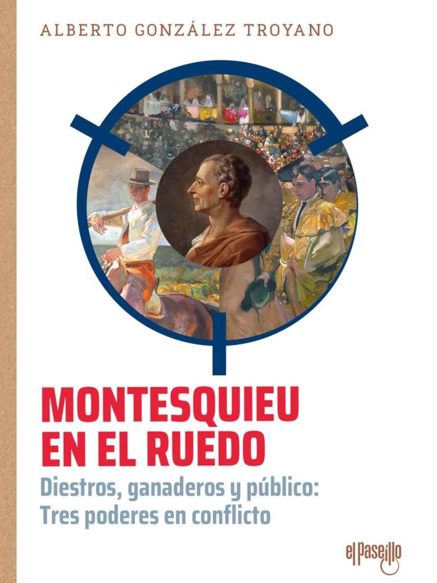 'Montesquieu en el ruedo'