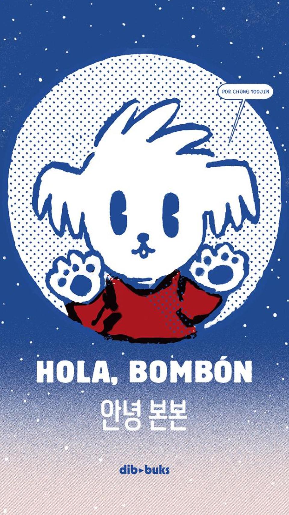 Portada de 'Hola Bombón', de Chung Yoojin