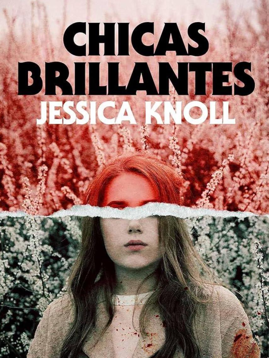 Chicas brillantes (RBA), de Jessica Knoll