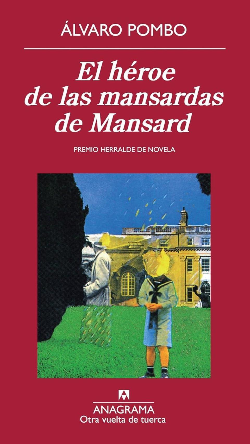 'El héroe de las mansardas de Mansard'