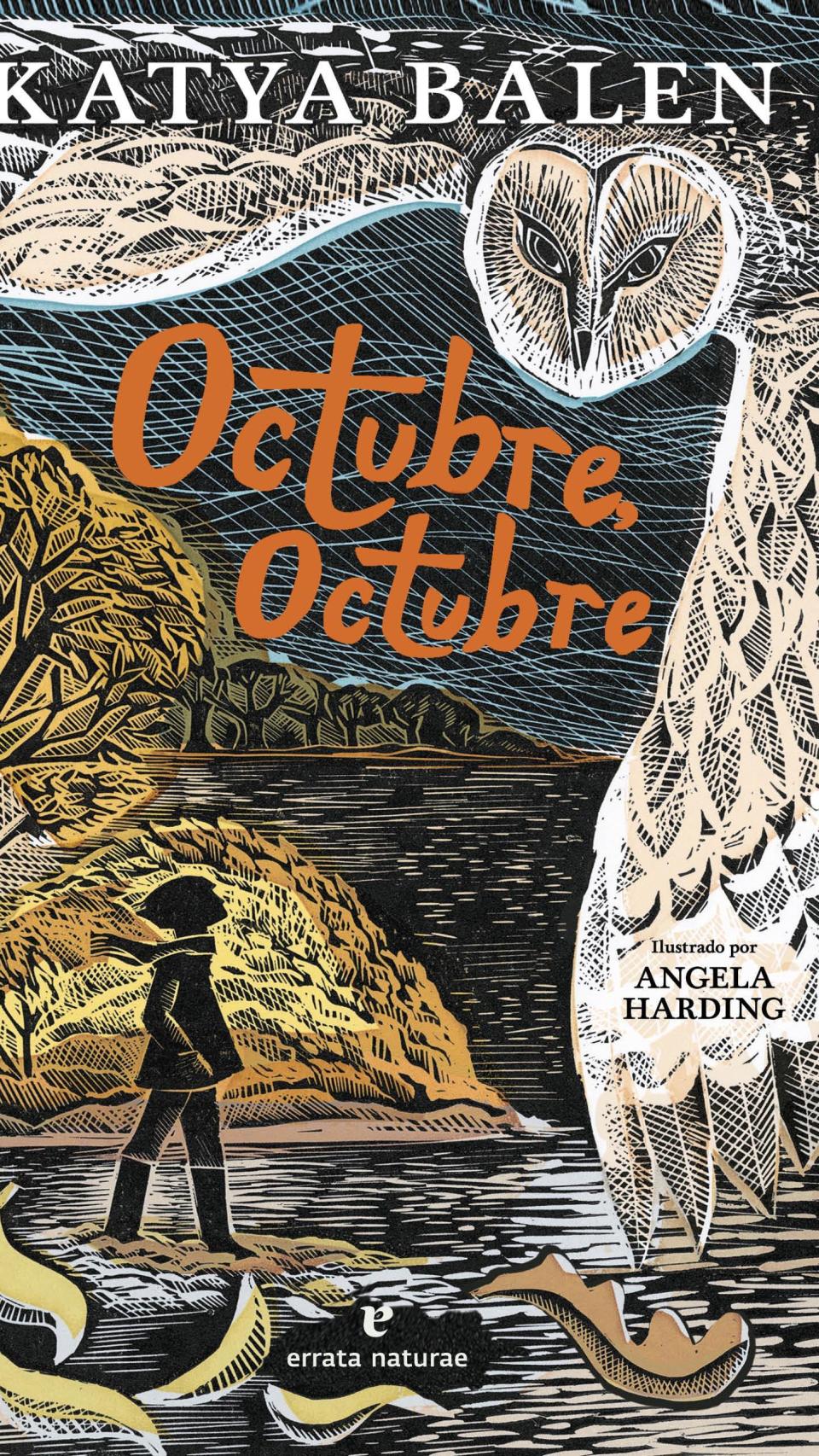 'Octubre, octubre' de Katya Balen