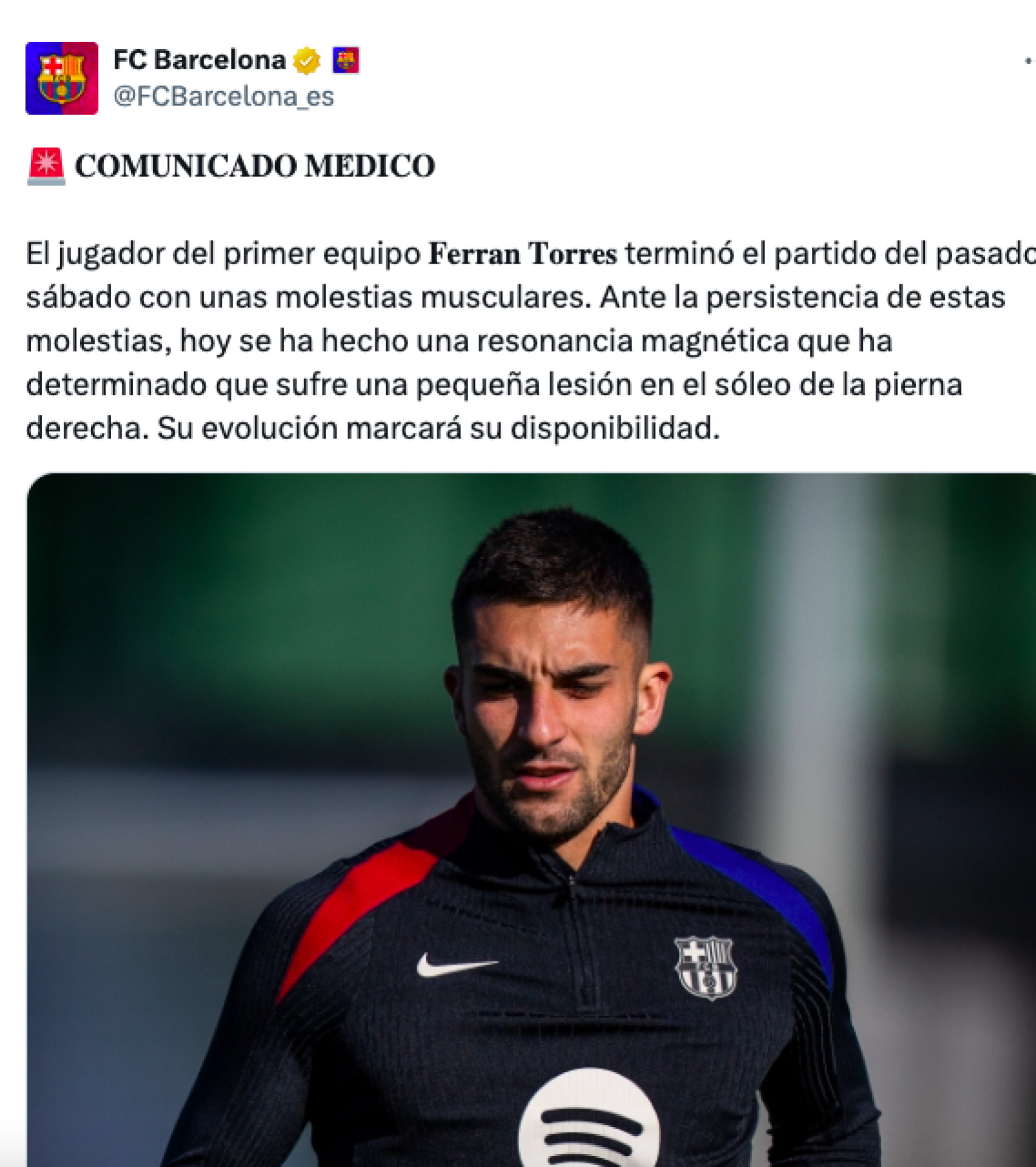 Tuit del Barça sobre la lesión de Ferran Torres