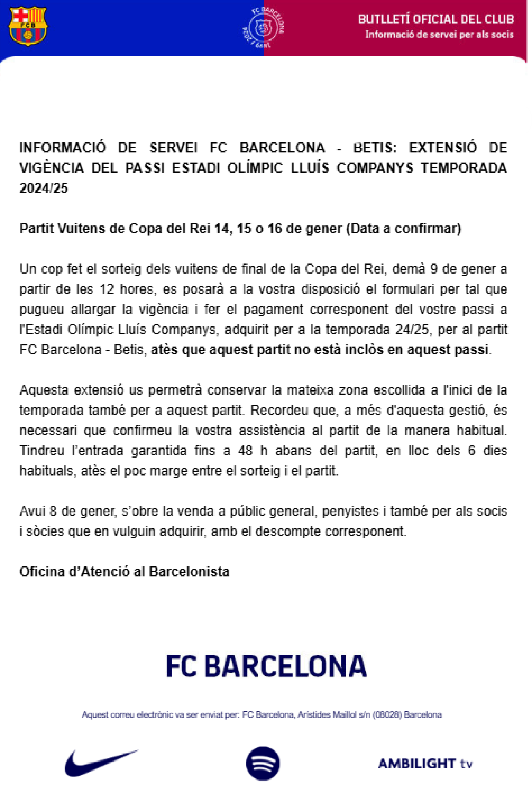 El Barça informa a los socios que el partido contra el Betis de Copa del Rey no entra en el pase de temporada de Montjuïc