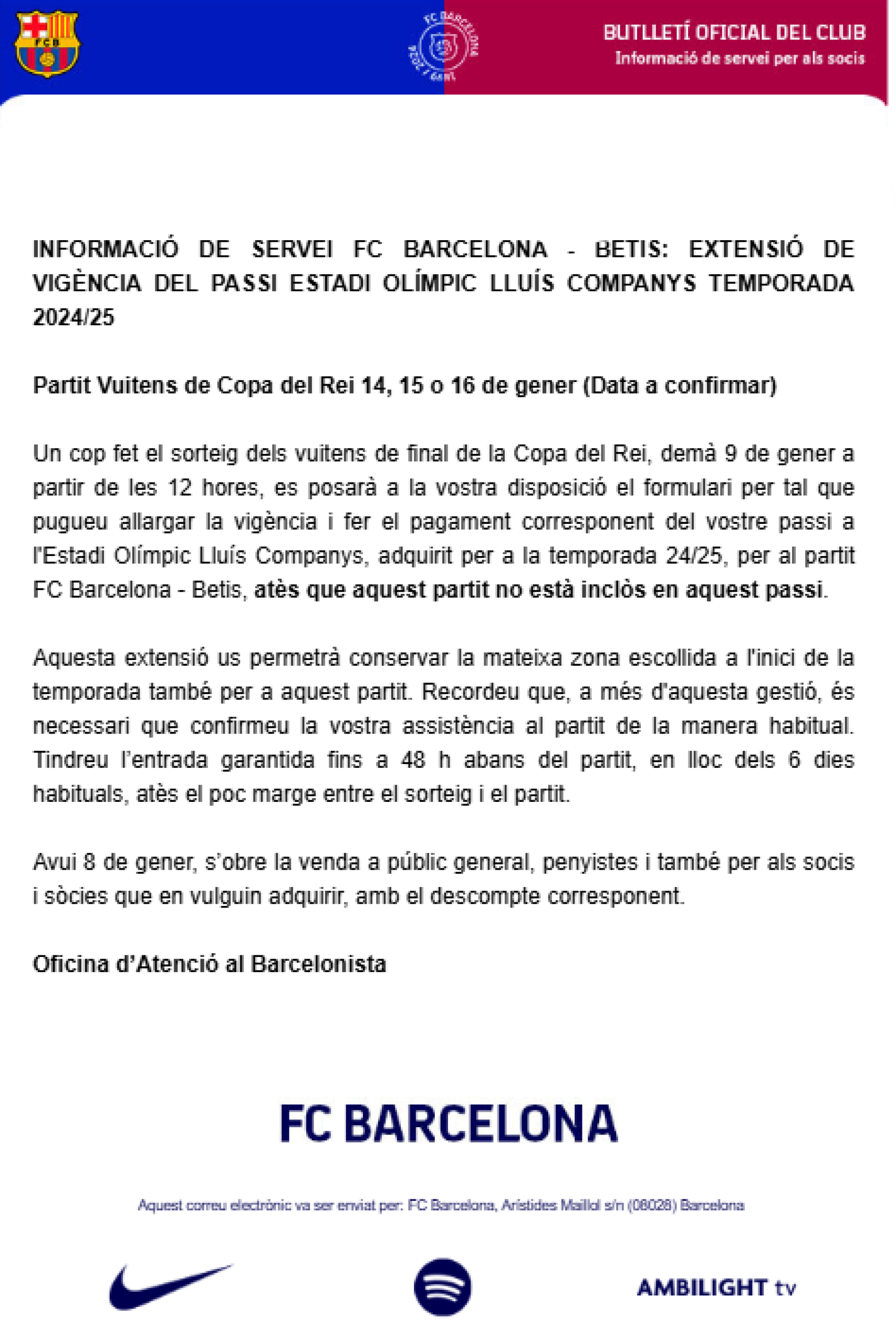 El Barça informa a los socios que el partido contra el Betis de Copa del Rey no entra en el pase de temporada de Montjuïc