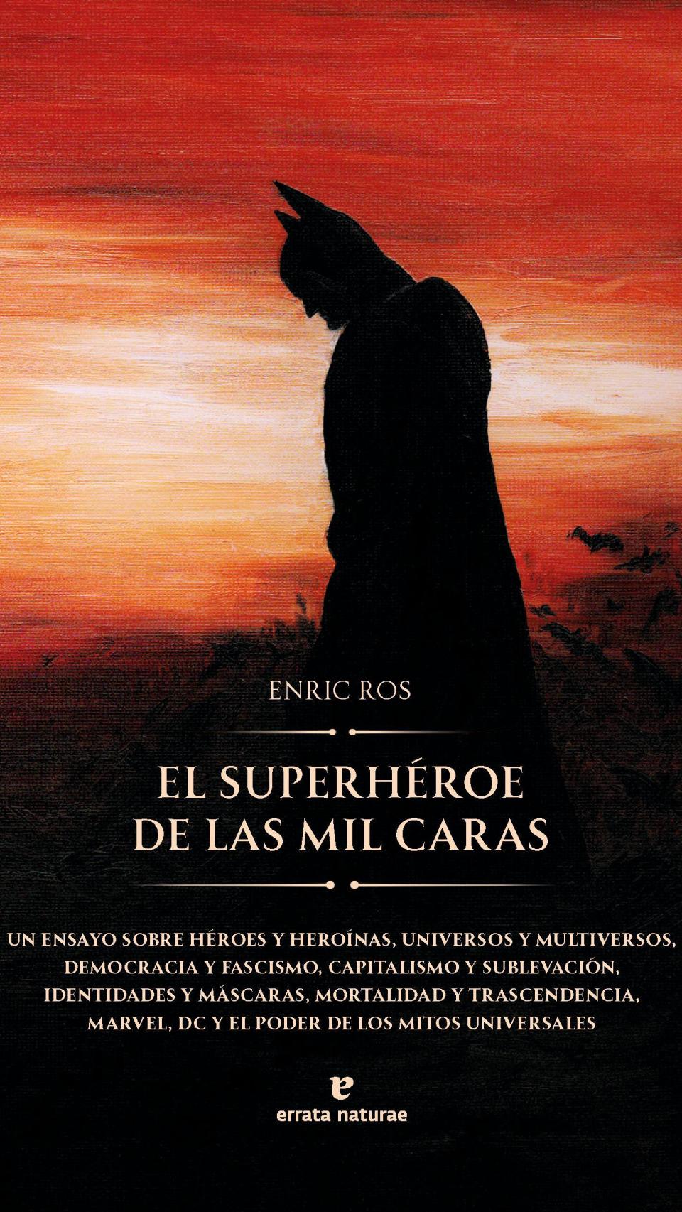 'El superhéroe de las mil caras'