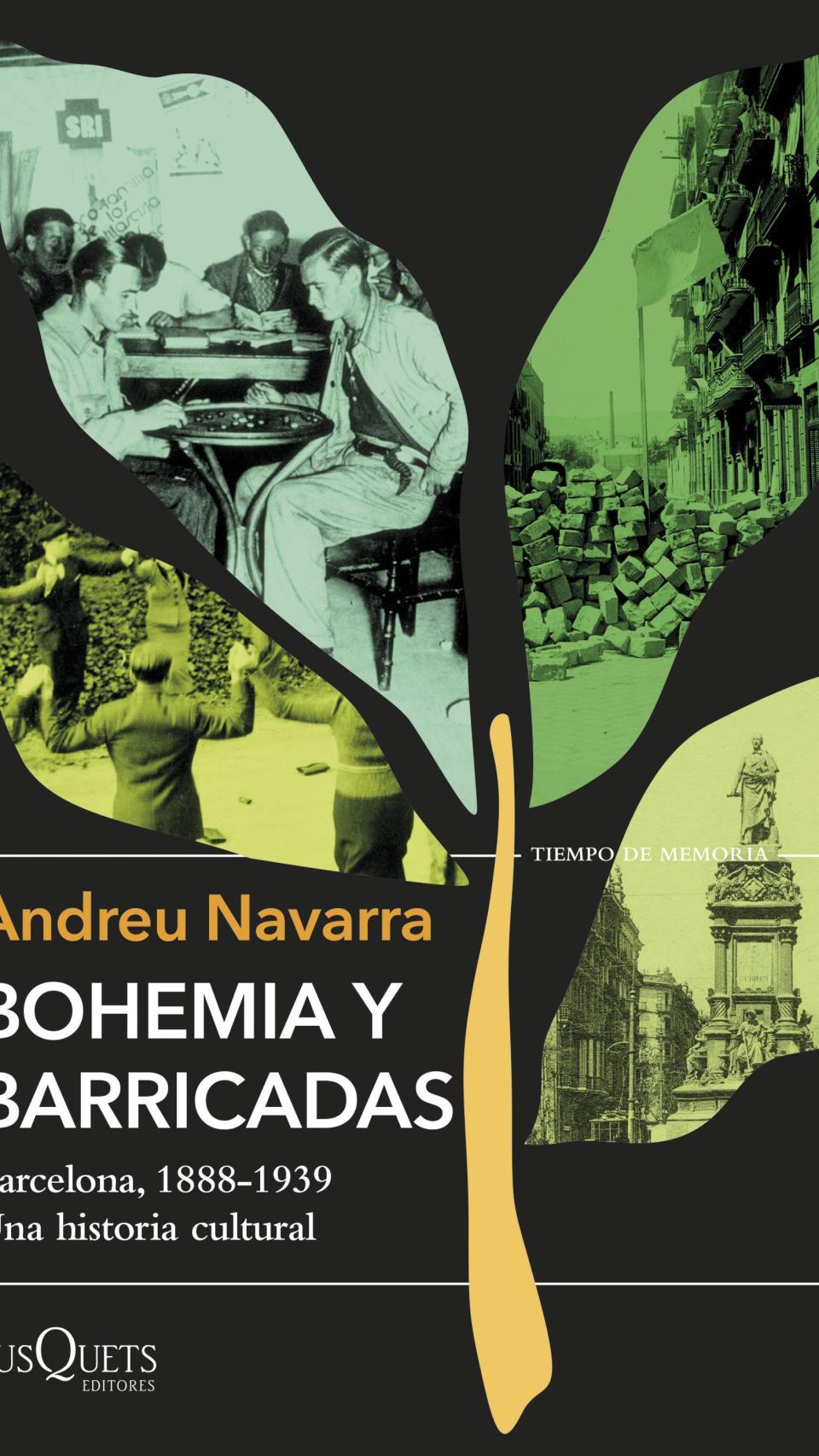 'Bohemia y barricadas'