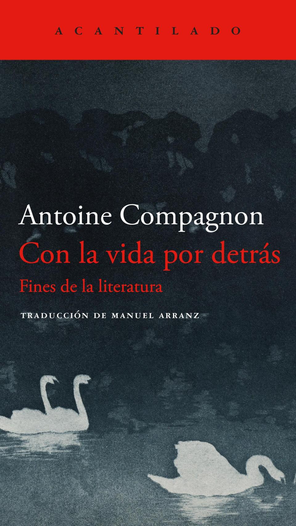 'Con la vida por detrás'