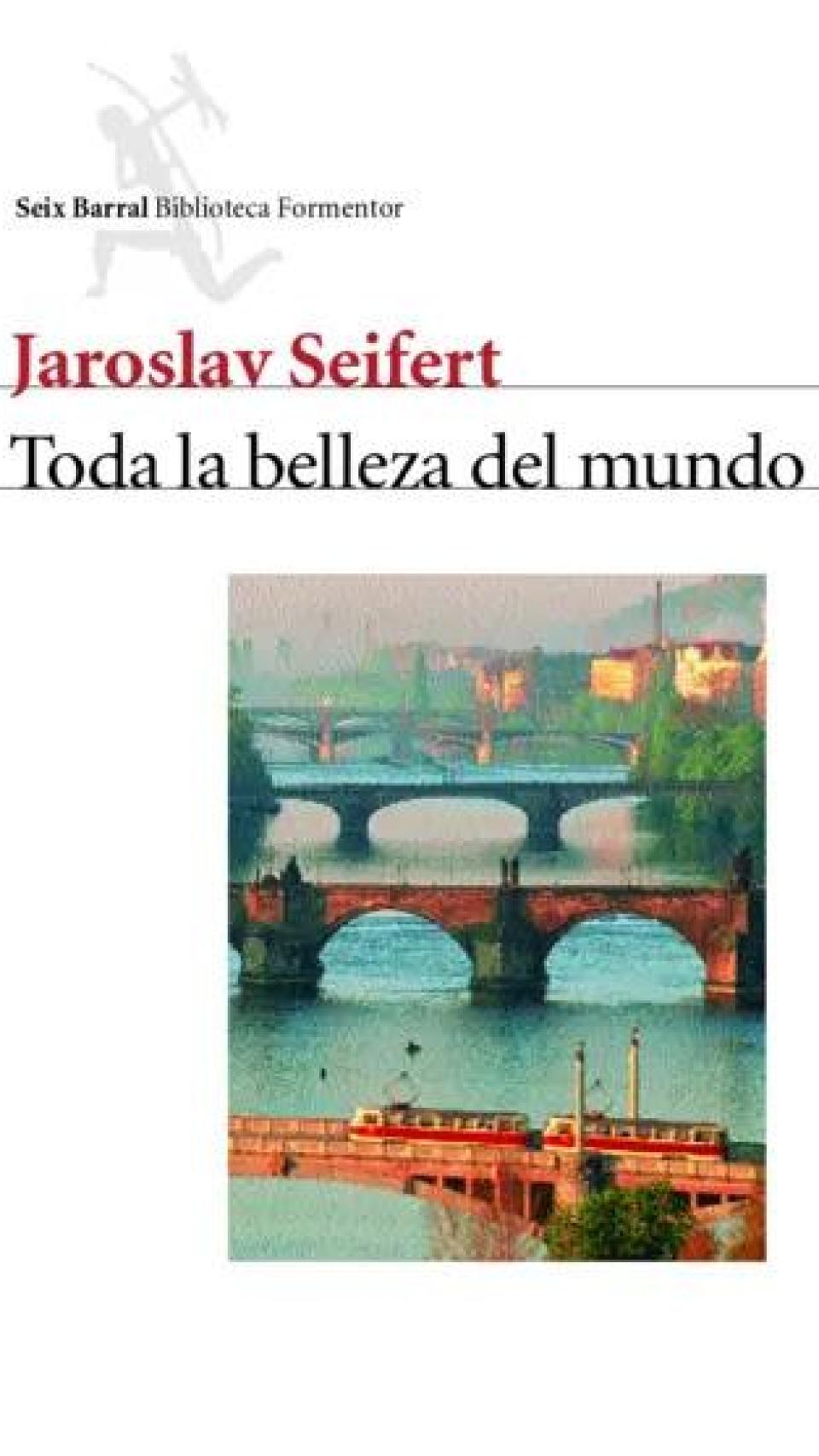 Portada de 'Toda la belleza del mundo', de Seifert