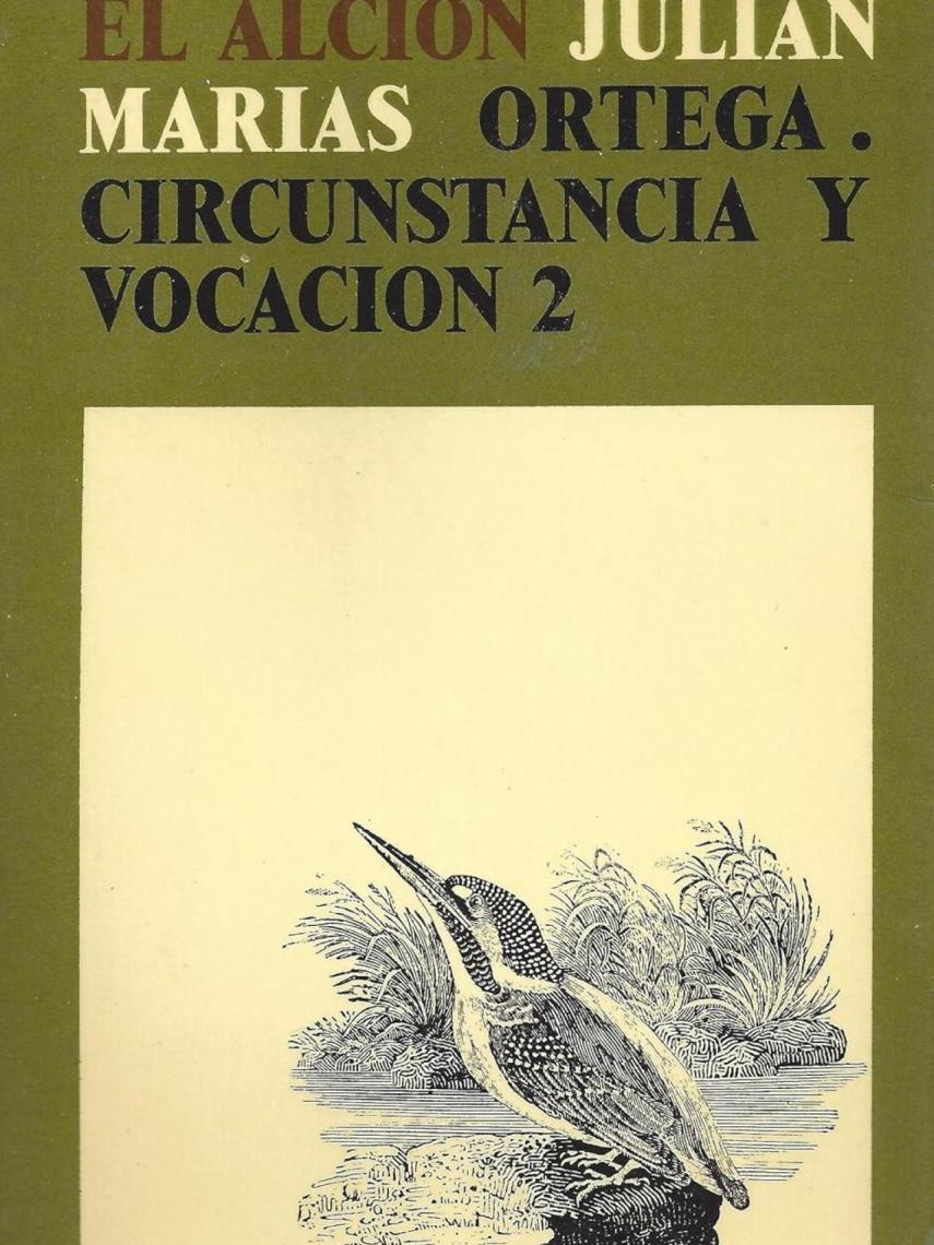 'Ortega. Circunstancia y vocación'