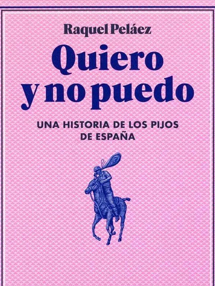 'Quiero y no puedo', de Raquel Peláez